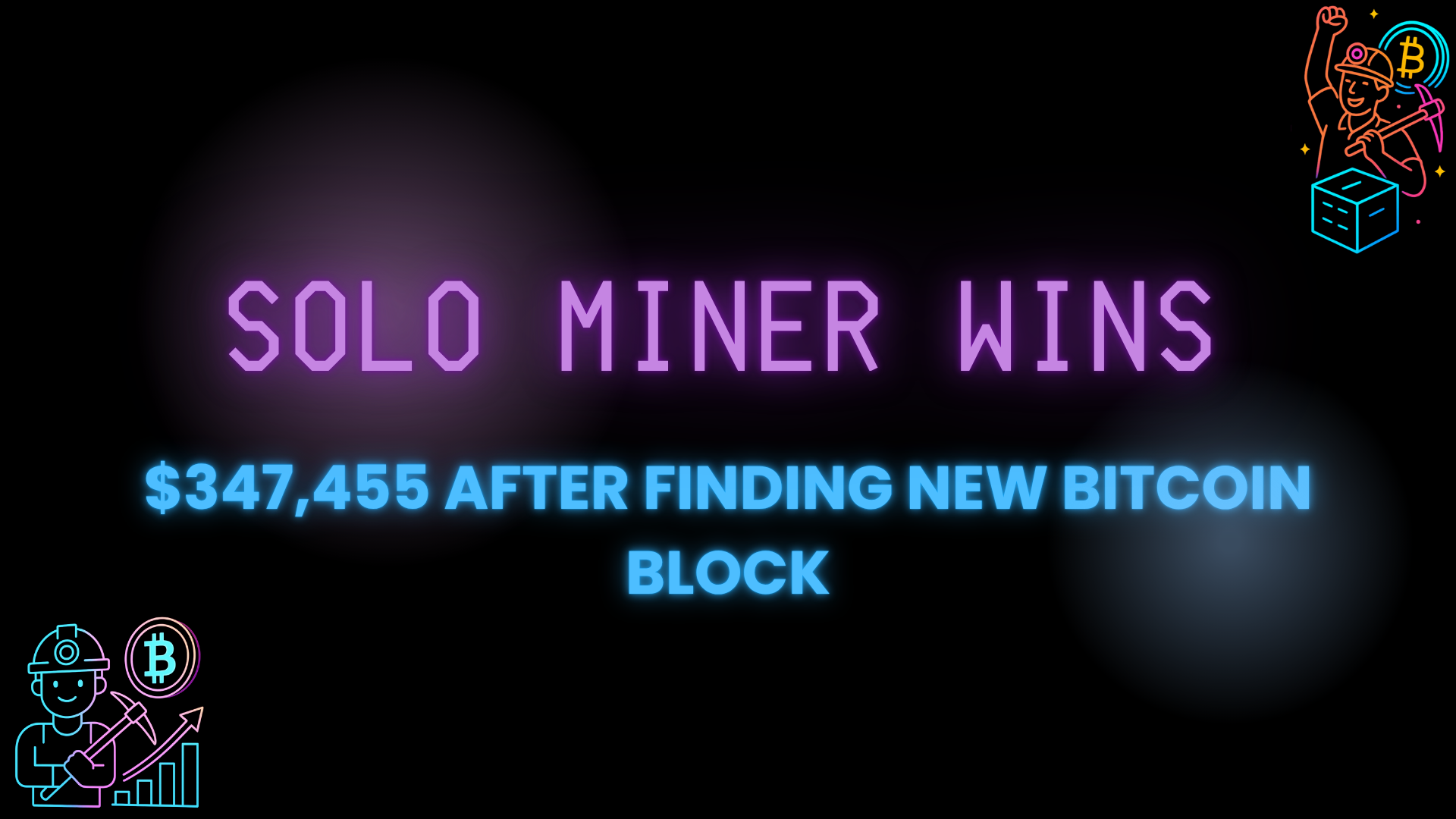Solo Miner Wins $347,455 After Finding New Bitcoin Block