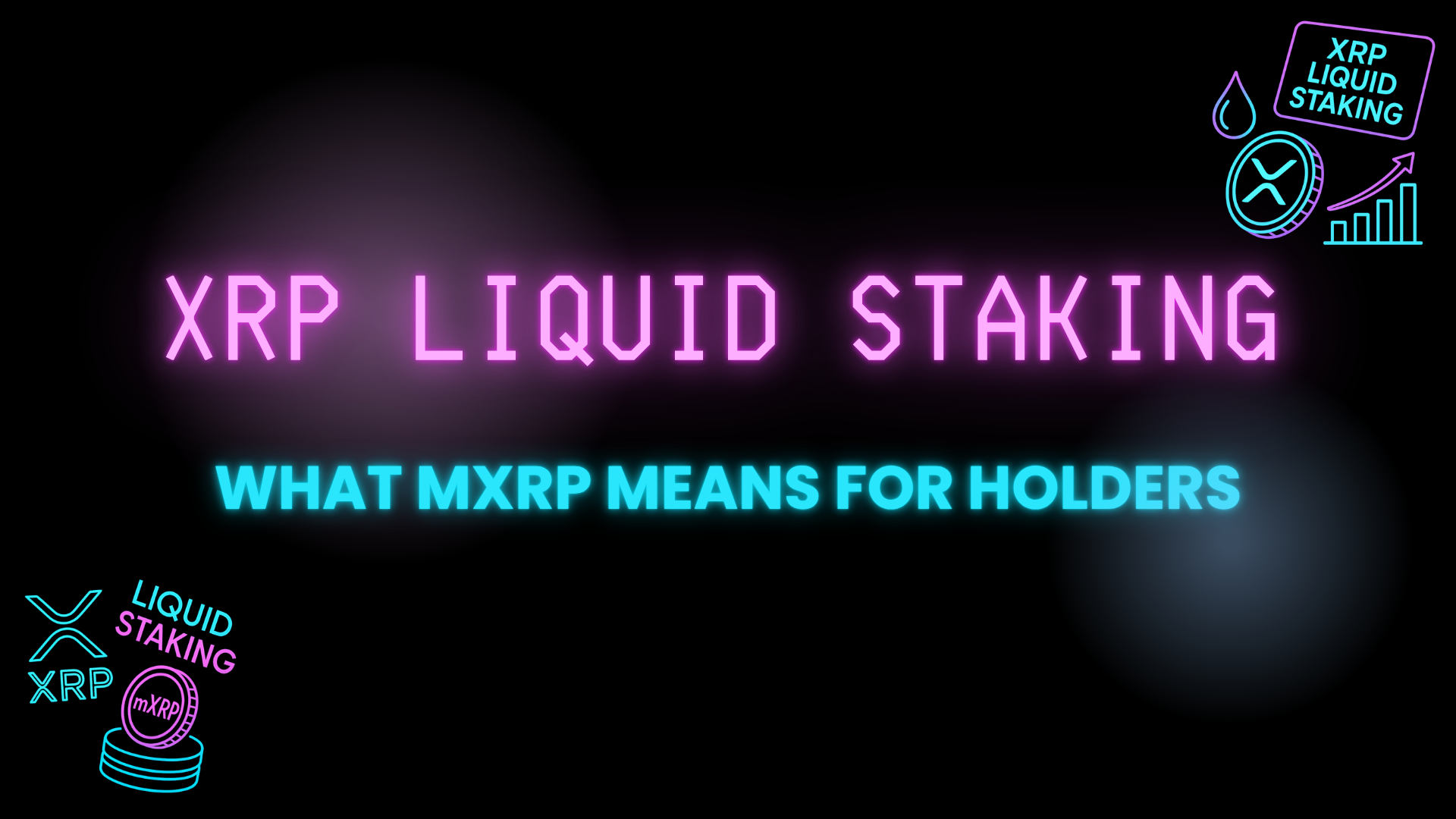 XRP Liquid Staking: What mXRP Means for Holders