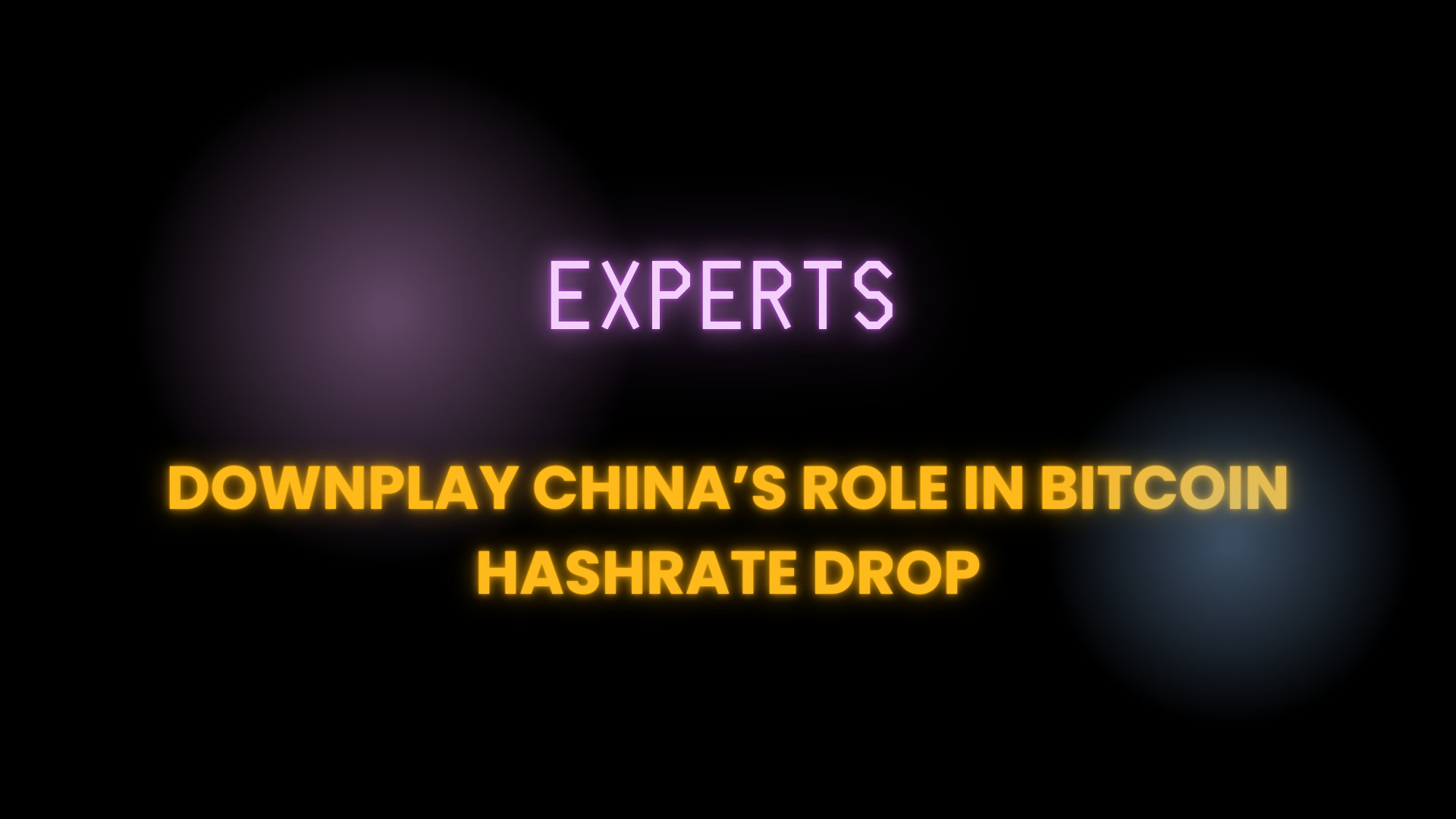 Experts Downplay China’s Role in Bitcoin Hashrate Drop
