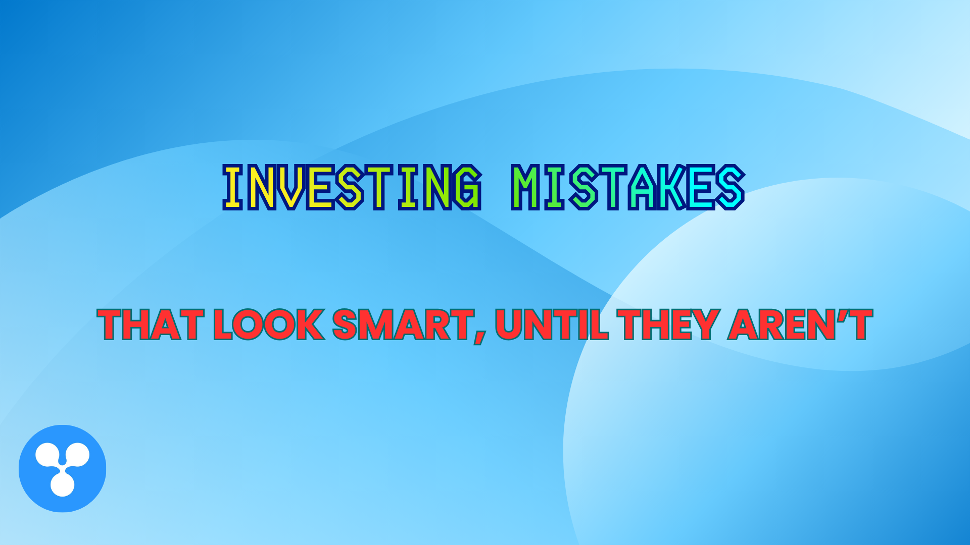 Crypto Investing Mistakes That Look Smart, Until They Aren’t