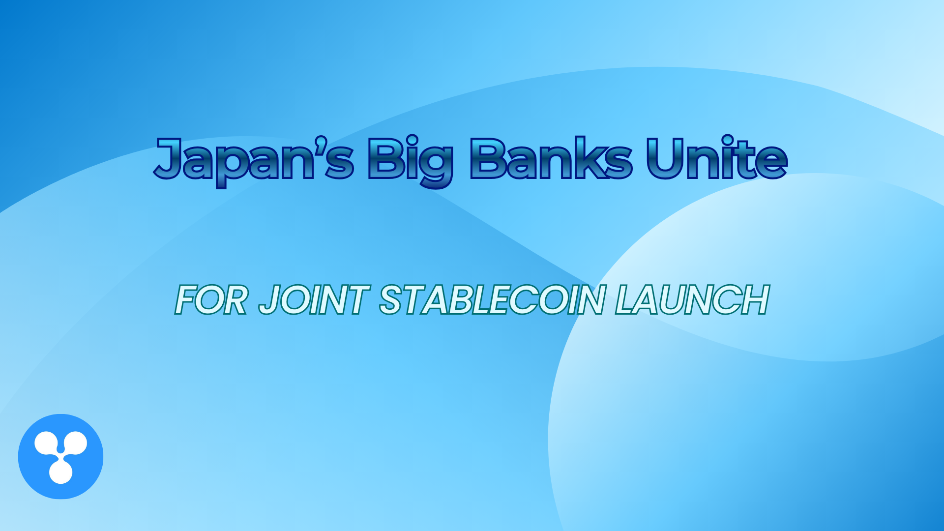 Japan’s Big Banks Unite for Joint Stablecoin Launch
