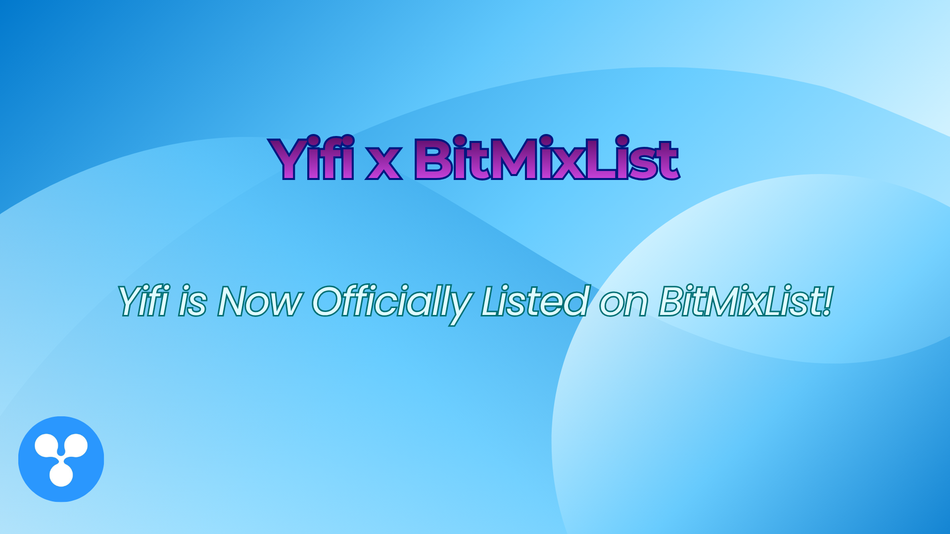 Yifi is Now Officially Listed on BitMixList!