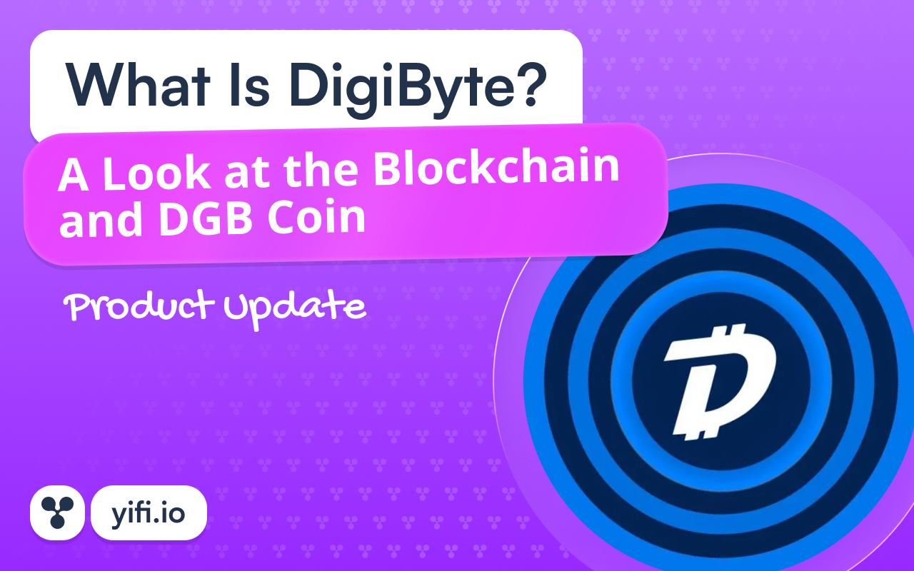 What Is DigiByte? A Look at the Blockchain and DGB Coin